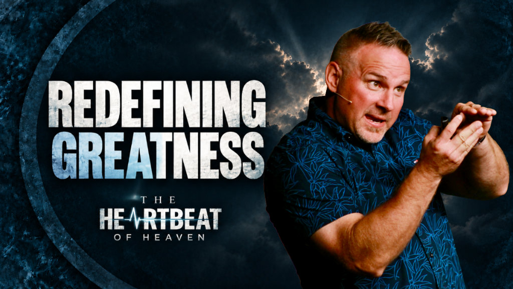 Redefining Greatness