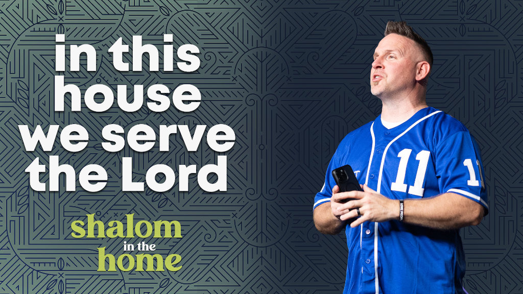 In This House, We Serve the Lord