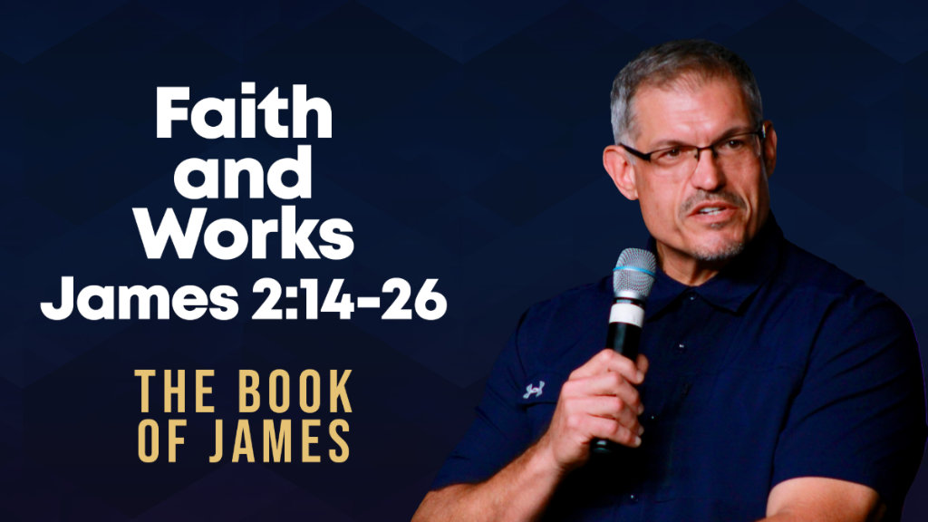 Faith and Works